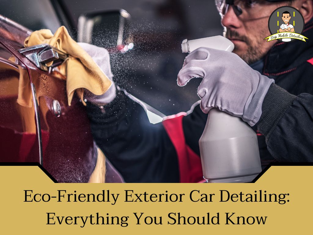 Everything You Need To Know About Car Interior Detailing - Big's
