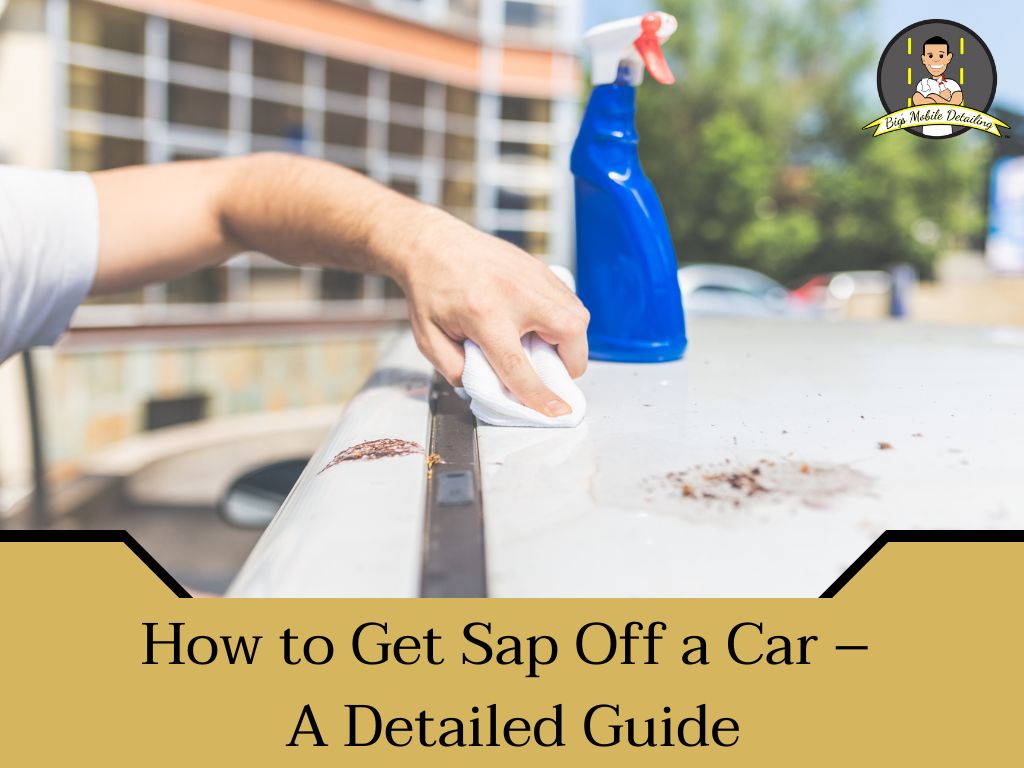 How to Remove Tree Sap From a Car