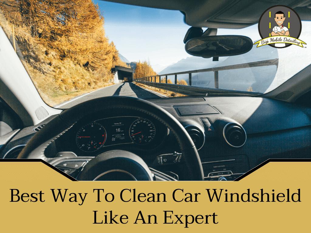 Best way to clean car windshield