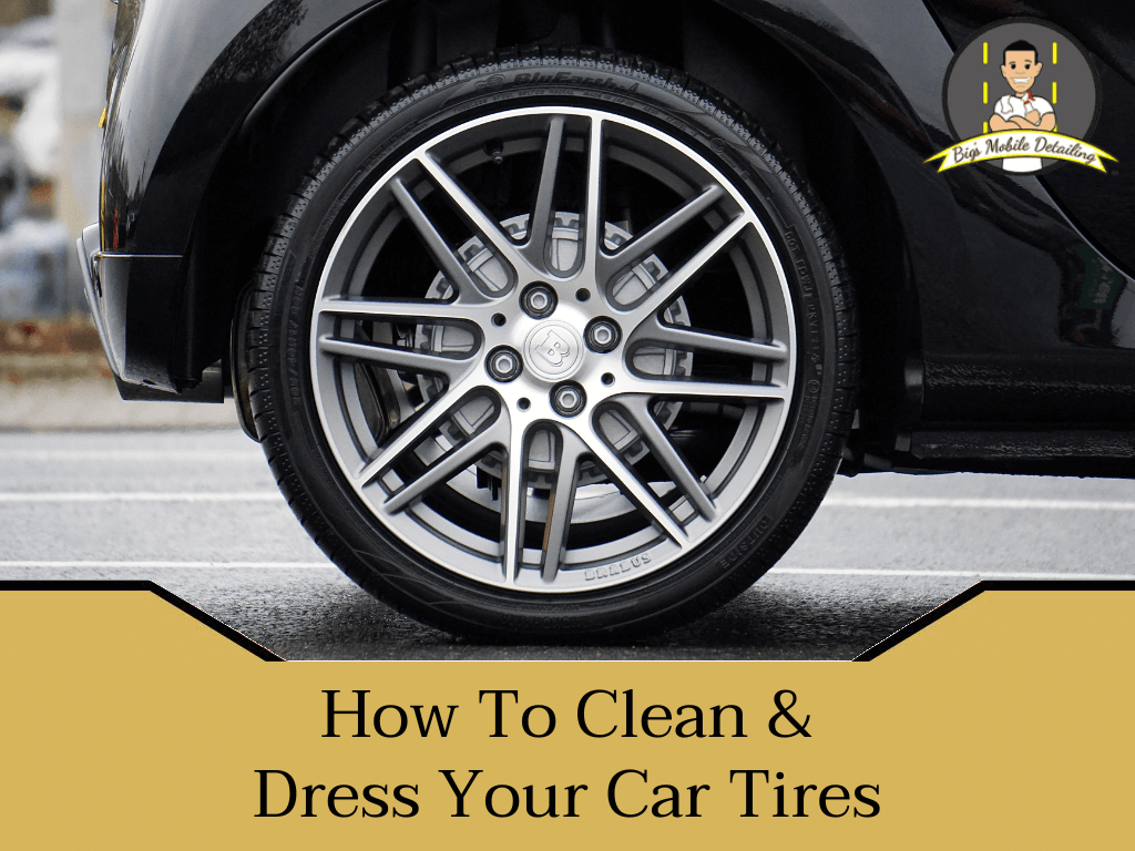 How to clean your car tires
